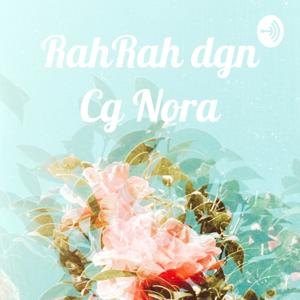 RahRah dgn Cg Nora