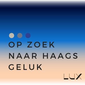 Op zoek naar Haags Geluk