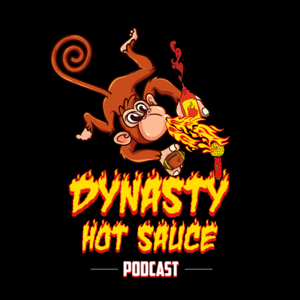 Dynasty Hot Sauce Podcast by dynastyhotsauce