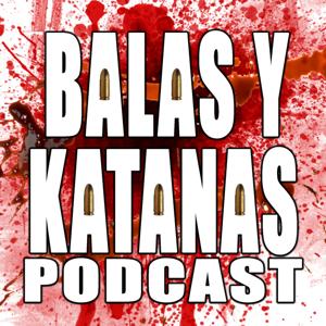 Balas y Katanas