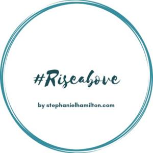 #RiseAbove