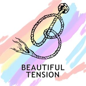 Beautiful Tension