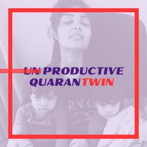 Unproductive Quarantwin