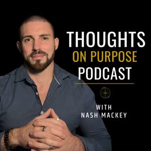 Thoughts On Purpose Podcast