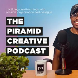 THE PIRAMID CREATIVE PODCAST