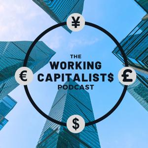 The Working Capitalists Podcast