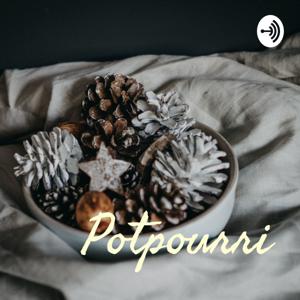 Potpourri