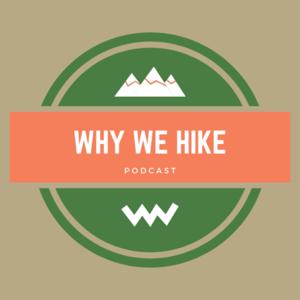 Why We Hike