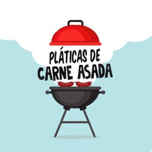 Pláticas de Carne Asada