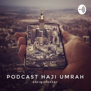 Podcast Haji Umrah