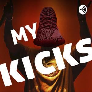 MY KICKS