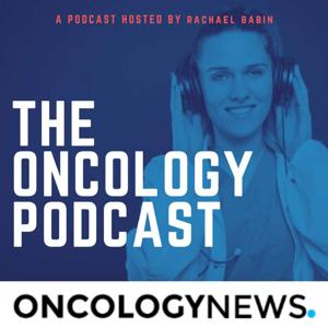 The Oncology Podcast by The Oncology Network