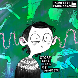 Store lyde for de mindste by Konfetti Fabrikken