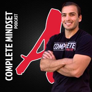 The Complete Mindset Podcast