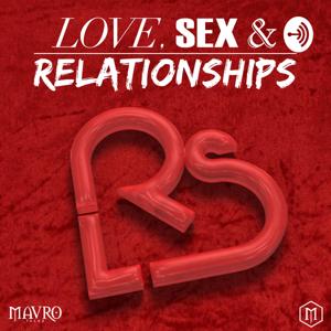 Love, Sex & Relationships