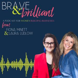 Brave & Brilliant