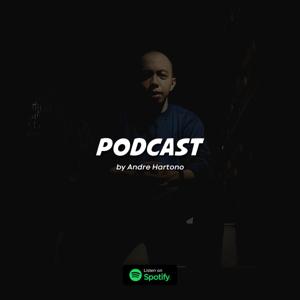 Podcast by Andre