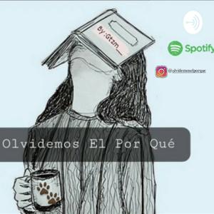 ▪︎Olvidemos El Por Qué • By:Gtzm__