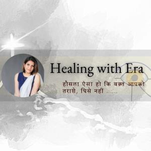 Life Sutra By Era Tak

Healing with Era