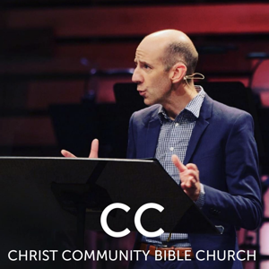 Christ Community Bible Church Sermons