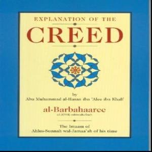 Explanation of Islamic Creed - Sharh us-Sunnah