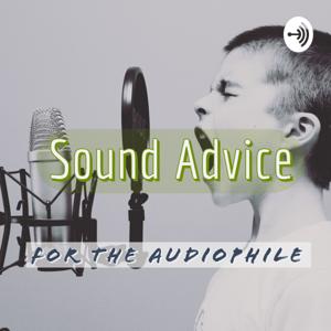 Sound Advice For The Audiophile