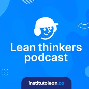 Lean Thinkers Podcast