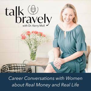 Talk Bravely: Real Women. Real Money. Real Life Stories