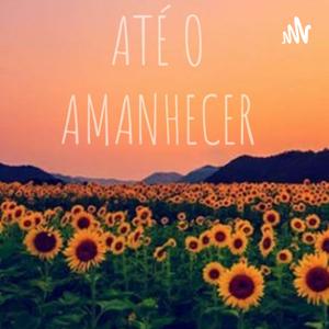Até o Amanhecer