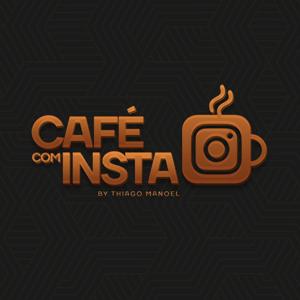 Café com Insta - Thiago Manoel