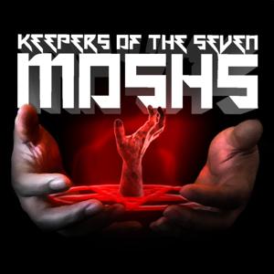 Keepers of The Seven Moshs