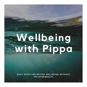 Wellbeing with Pippa