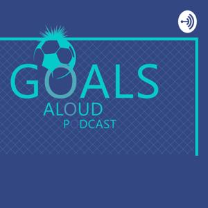 Goals Aloud Podcast