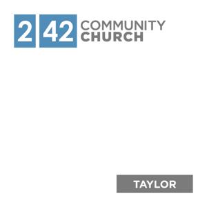 2|42 Community Church - Taylor by 2|42 Community Church - Taylor