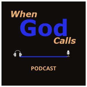 When God Calls with Michael McCaskill