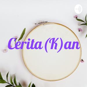 Cerita(K)an