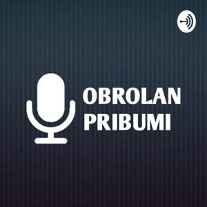 OBROLAN PRIBUMI