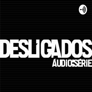 Desligados