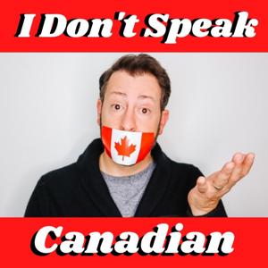 IDontSpeakCanadian