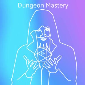 Dungeon Mastery