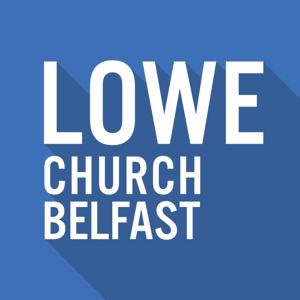Lowe Church Belfast