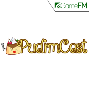 GameFM » PudimCast