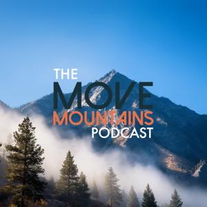 Move Mountains Podcast