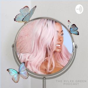 Rylee Green Podcast