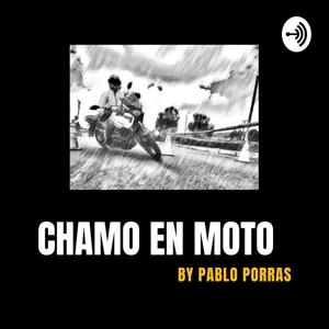 Chamo en Moto