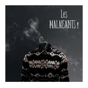 Les Malaisants