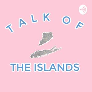 Talk of the Islands