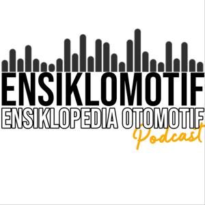 Ensiklomotif Podcast