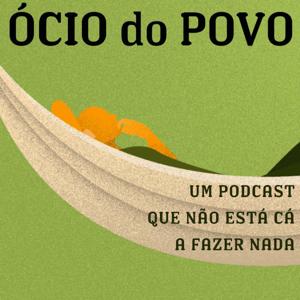 ÓCIO DO POVO