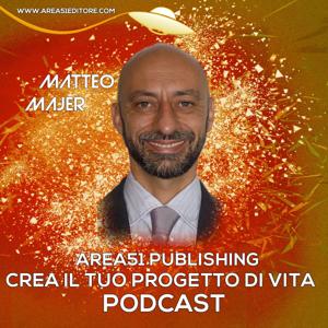 A51 Crea il tuo progetto di vita Podcast